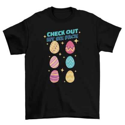 Six Pack easter eggs t-shirt